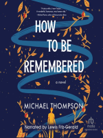 How_to_Be_Remembered
